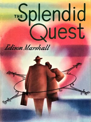 cover image of The Splendid Quest